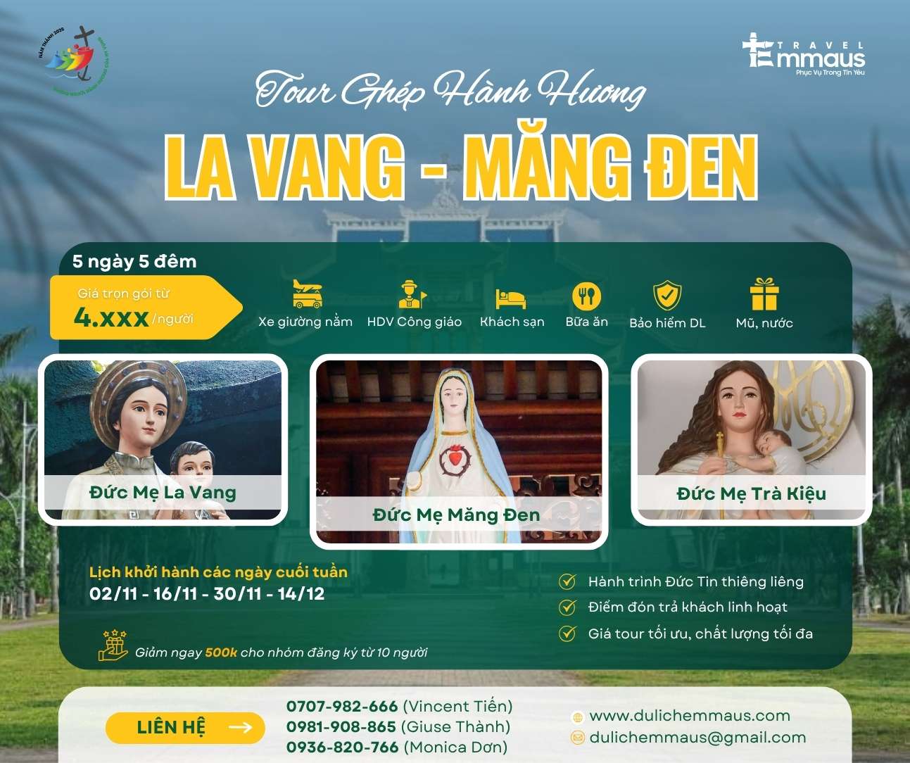 TOUR GHÉP HÀNH HƯƠNG ĐỨC MẸ LA VANG- MĂNG ĐEN 5N5Đ – EMMAUS TRAVEL TOUR GHÉP HÀNH HƯƠNG ĐỨC MẸ LA VANG- MĂNG ĐEN 5N5Đ – EMMAUS TRAVEL